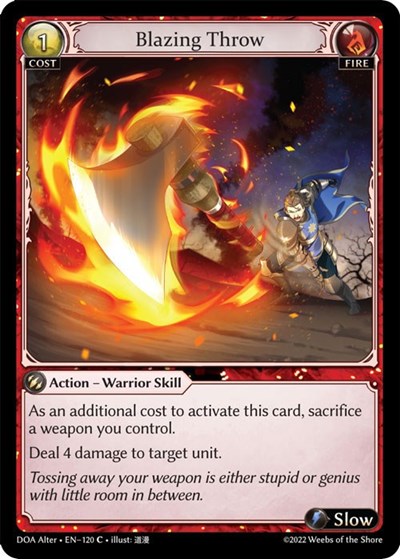 Blazing Throw [Normal] [DOA]