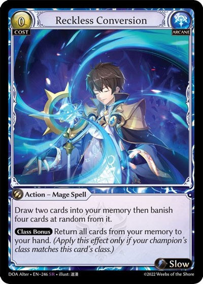 Reckless Conversion [Normal] [DOA]