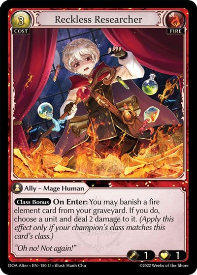 Reckless Researcher [Normal] [DOA]