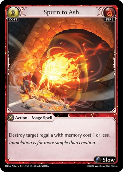 Spurn to Ash [Normal] [DOA]