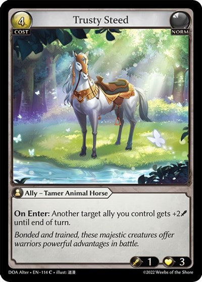 Trusty Steed [Normal] [DOA]