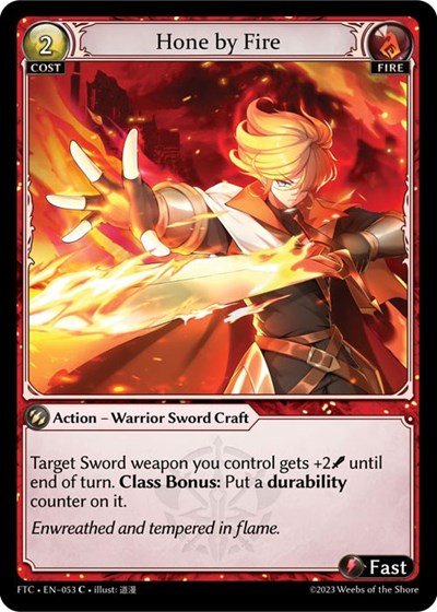 Hone by Fire [FTC] [Normal]