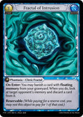 Fractal of Intrusion [FTC] [Foil]