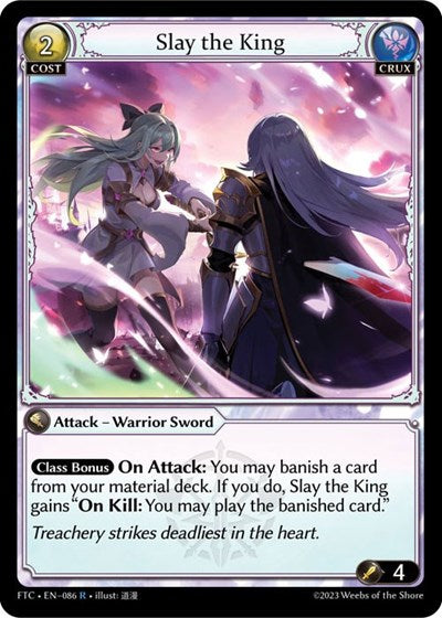 Slay the King [FTC] [Foil]