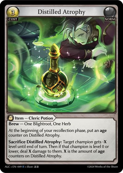 Distilled Atrophy [Normal] [ALC]