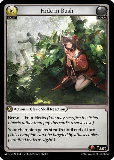 Hide in Bush [Normal] [MRC]
