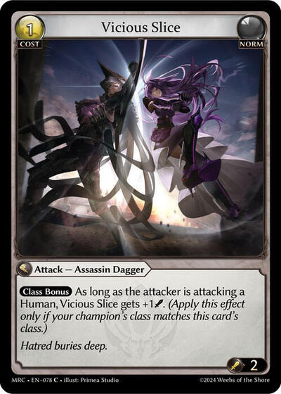 Vicious Slice [Normal] [MRC]