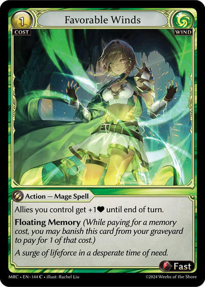 Favorable Winds [Normal] [MRC]