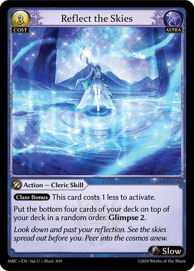 Reflect the Skies [Normal] [MRC]