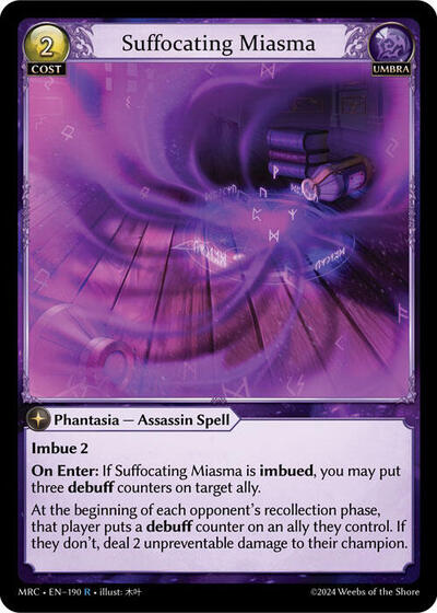 Suffocating Miasma [Normal] [MRC]
