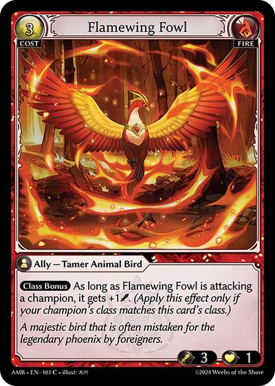 Flamewing Fowl Normal [AMB]