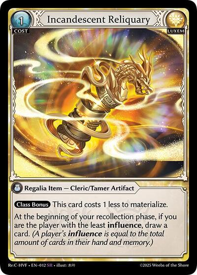 Incandescent Reliquary [Normal] [Re:C HVF]