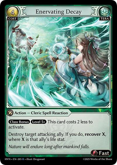 Enervating Decay [Normal] [HVN]