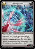 Fleeting Guard [Normal] [DTR]