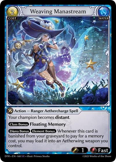 Weaving Manastream [Foil] [DTR]