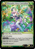 Chrysalis, Hazy Caterpillar [Foil] [DTR]
