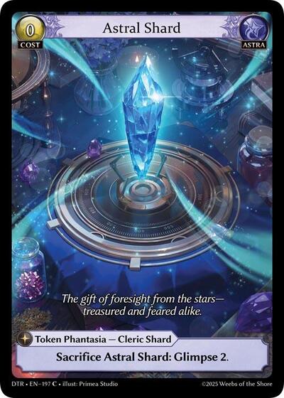 Astral Shard [Normal] [DTR]