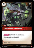 Chemtech Enforcer [OGN-003/298] [Normal]