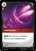 Void Seeker [OGN-024/298] [Normal]