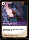 Stealthy Pursuer [OGN-177/298] [Normal]