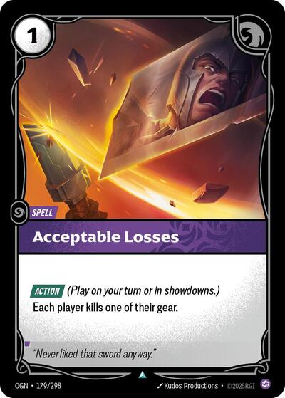 Acceptable Losses [OGN-179/298] [Normal]
