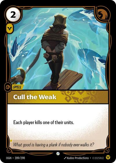 Cull the Weak [OGN-209/298] [Normal]