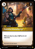 Faithful Manufactor [OGN-211/298] [Normal]