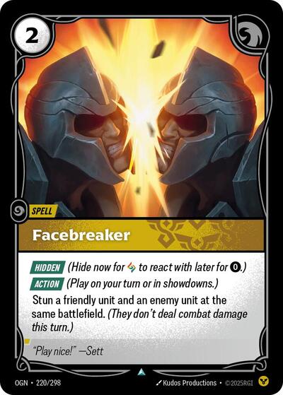 Facebreaker [OGN-220/298] [Normal]