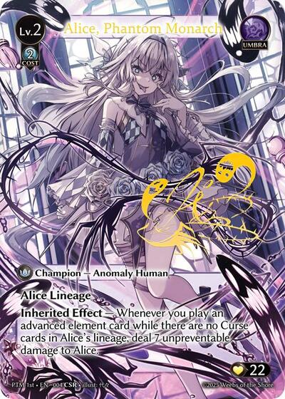Alice, Phantom Monarch (CSR) [Foil] [PTM]