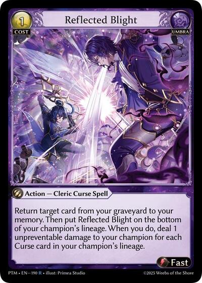 Reflected Blight [Normal] [PTM]