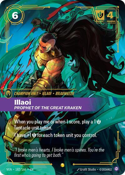 Illaoi, Prophet of the Great Kraken (Overnumbered) [VEN-182/166] [Foil]