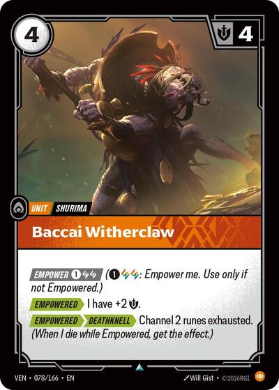 Baccai Witherclaw [VEN-078/166] [Normal]