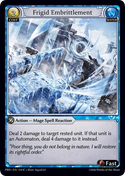 Frigid Embrittlement [Normal] [PRD]
