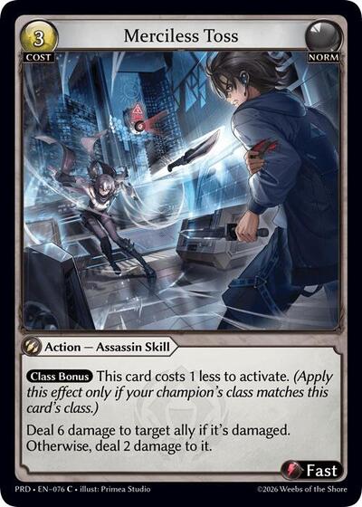 Merciless Toss [Normal] [PRD]