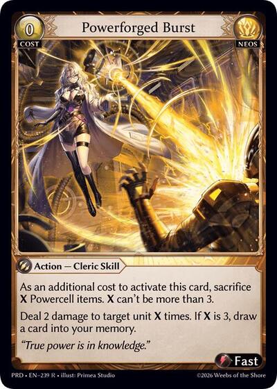 Powerforged Burst [Normal] [PRD]